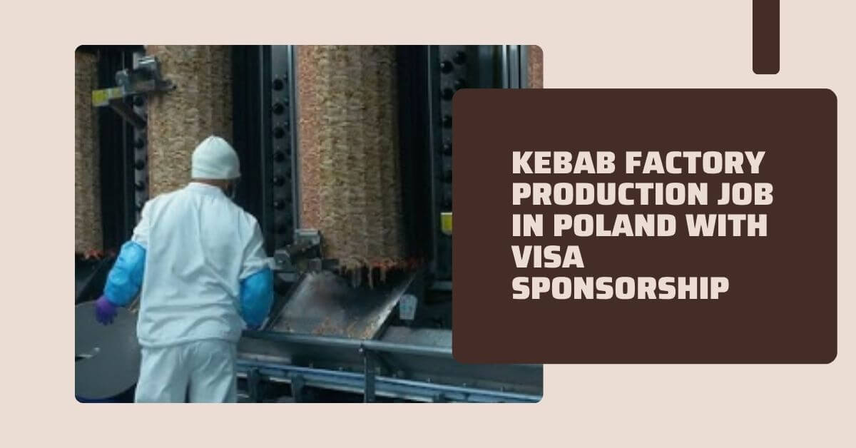 Kebab Factory Production Job in Poland