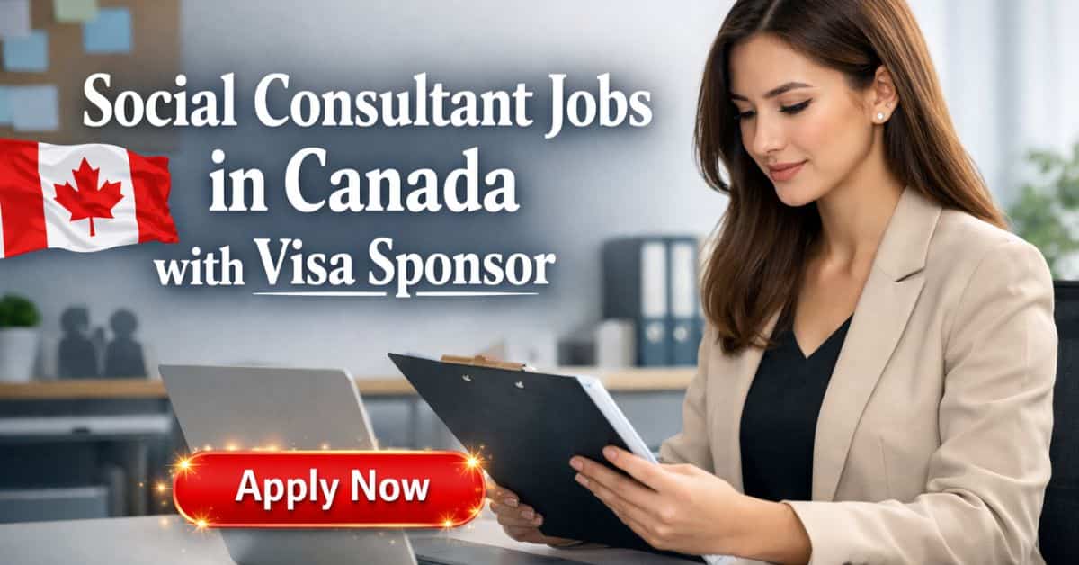 Social Consultant Jobs in Canada with Visa Sponsor