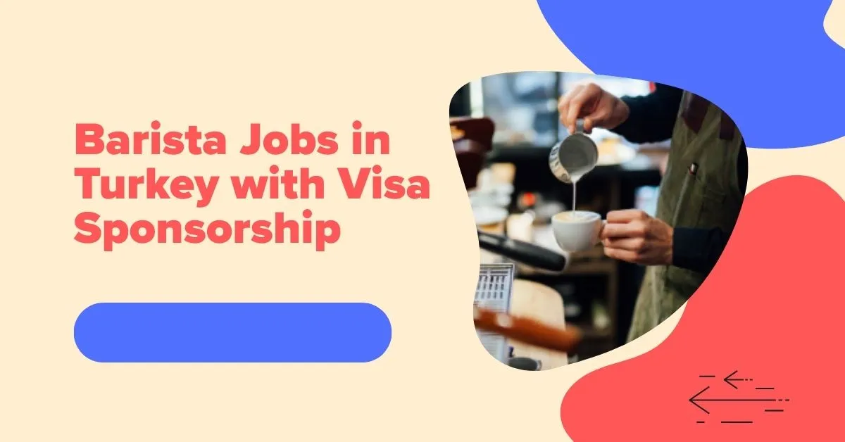 Barista Jobs in Turkey