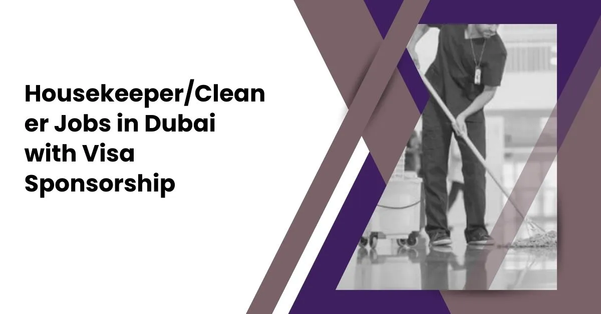 Housekeeper/Cleaner Jobs in Dubai