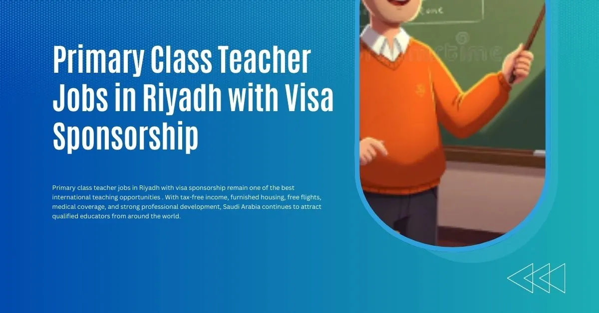 Primary Class Teacher Jobs in Riyadh