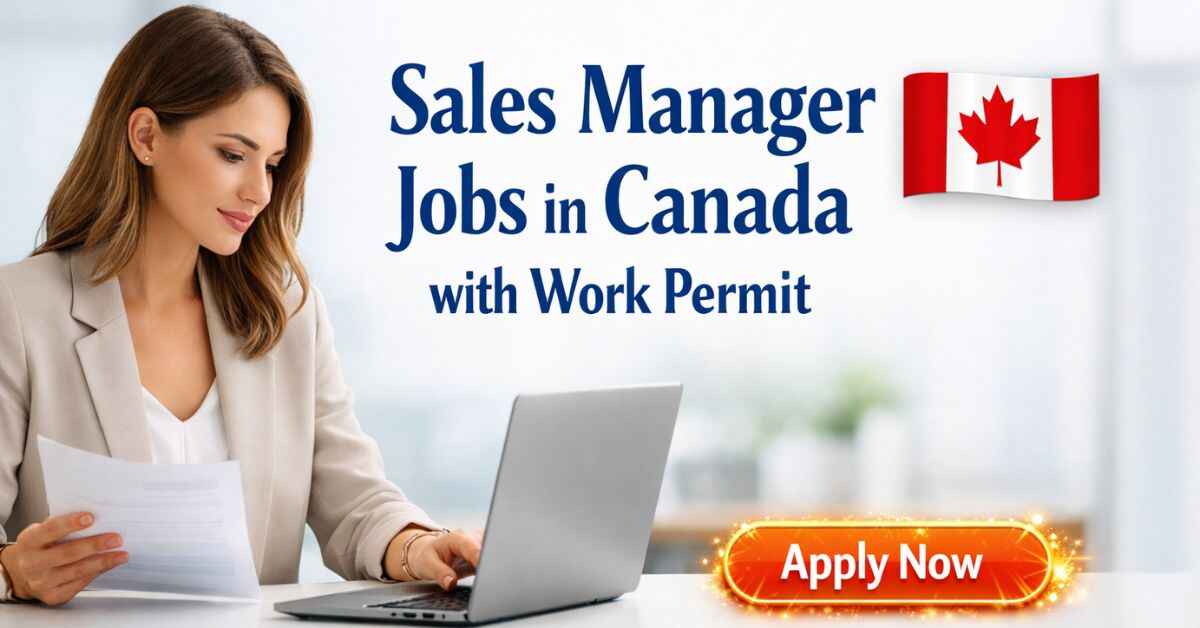 Sales Manager Jobs in Canada with Work Permit