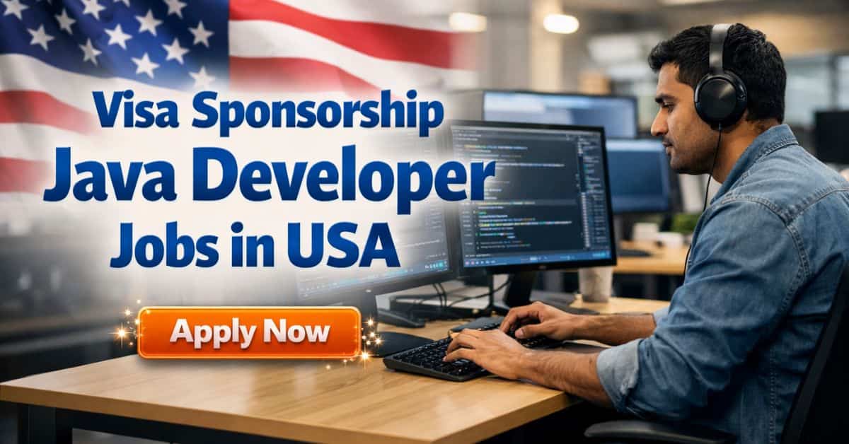 Visa Sponsorship Java Developer Jobs in USA