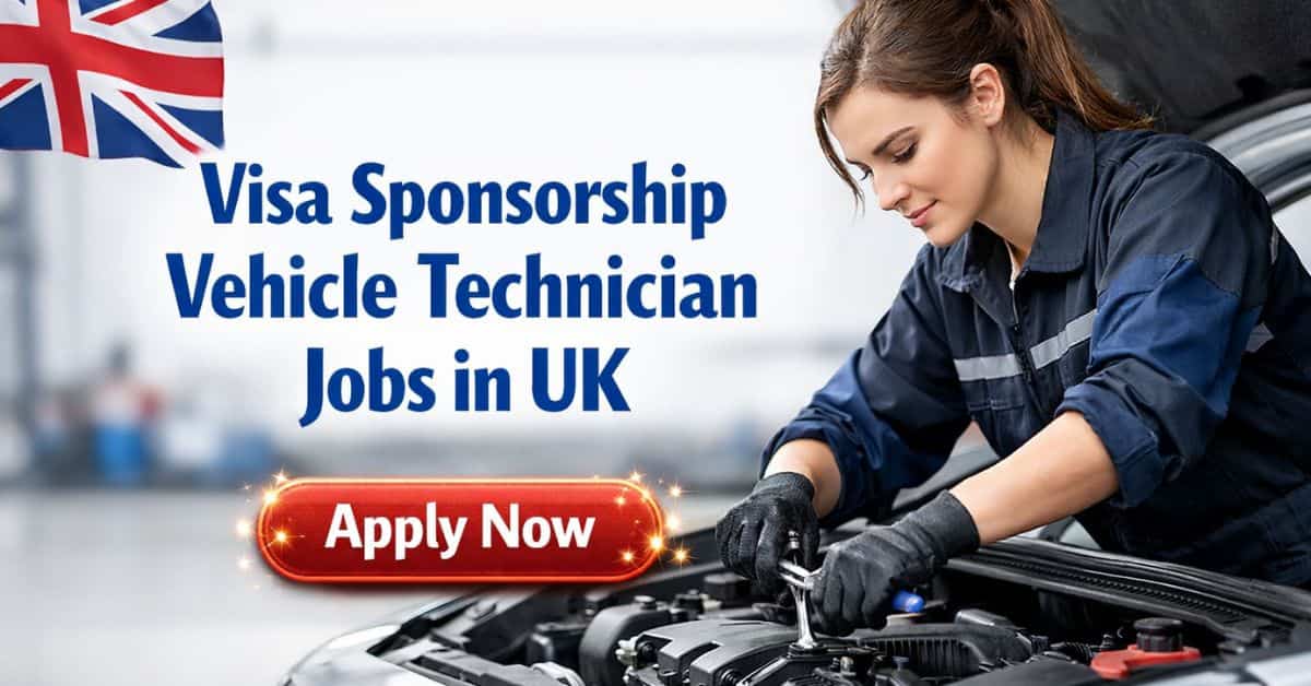 Visa Sponsorship Vehicle Technician Jobs in UK