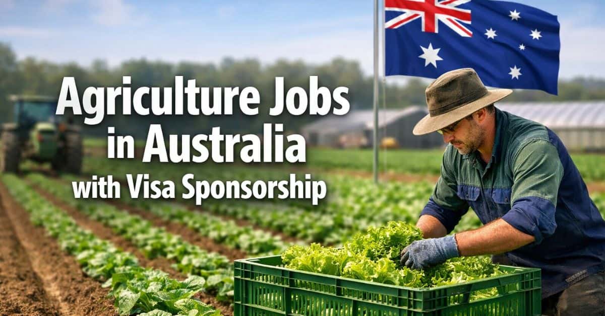 Agriculture Jobs in Australia with Visa Sponsorship