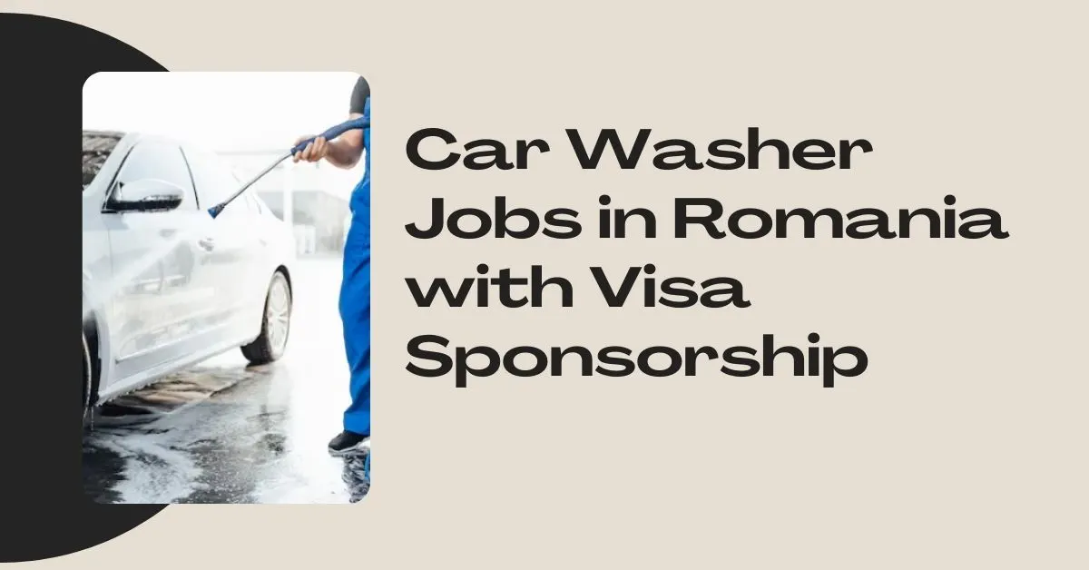 Car Washer Jobs in Romania