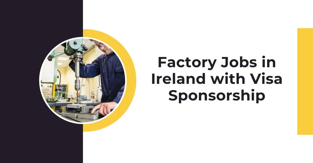 Factory Jobs in Ireland