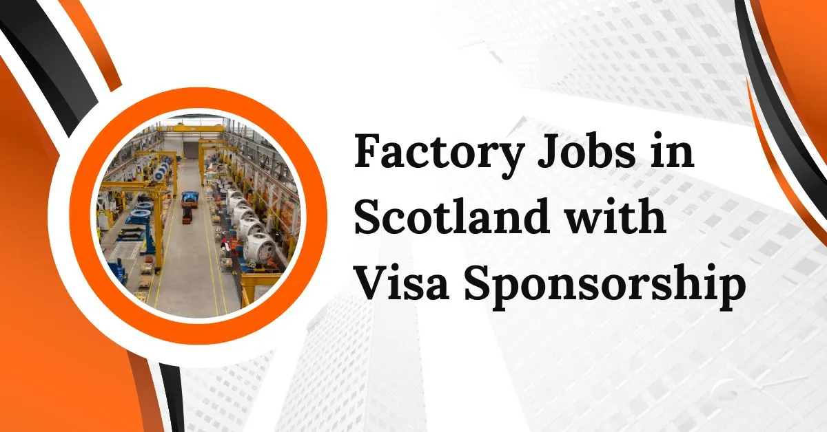 Factory Jobs in Scotland