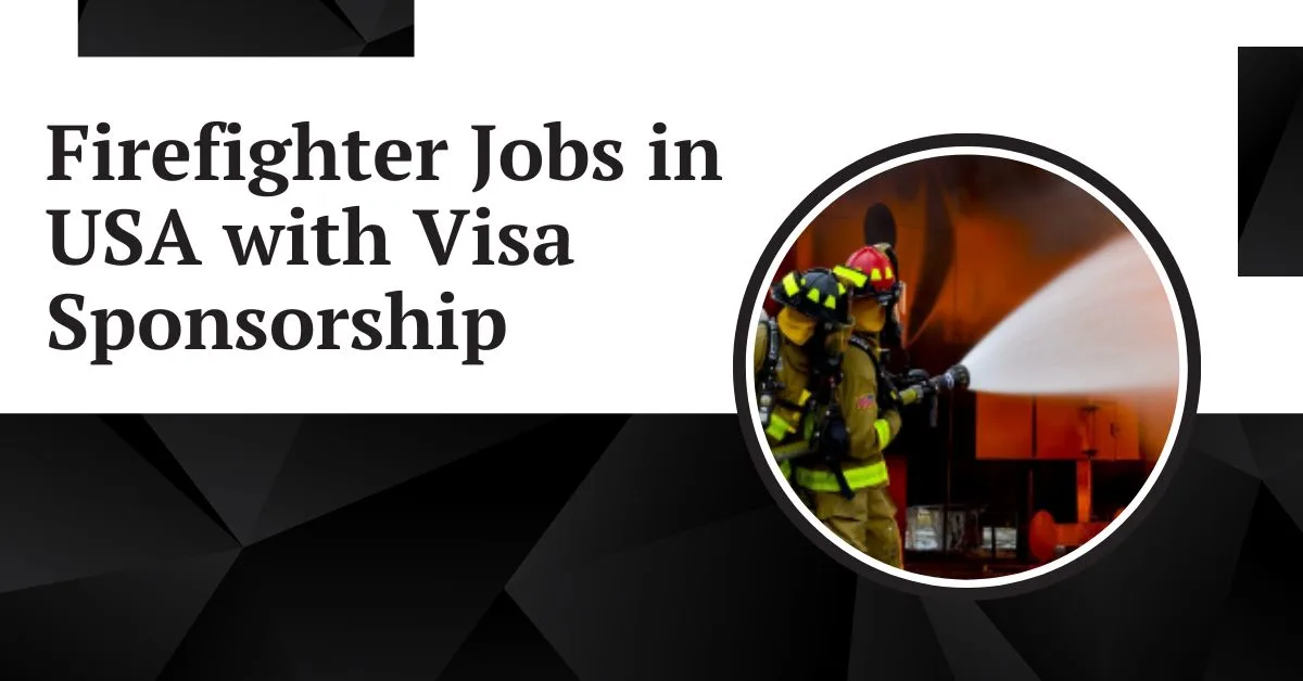 Firefighter Jobs in USA