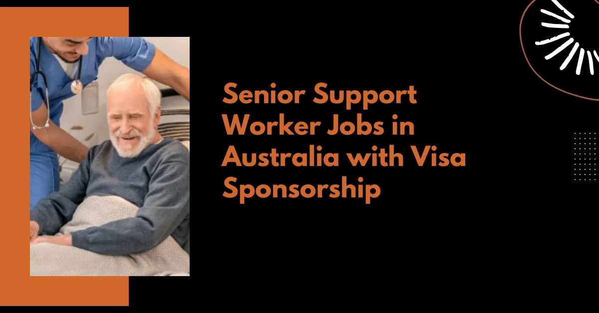 Senior Support Worker Jobs in Australia