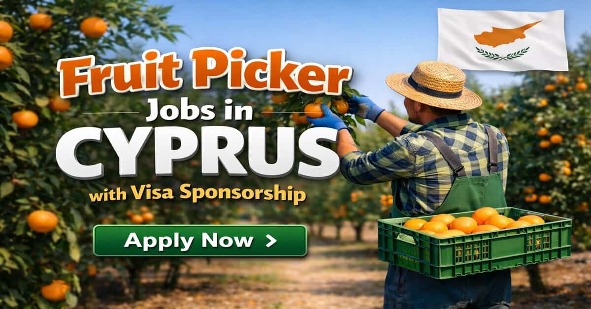 Fruit Picker Jobs in Cyprus with Visa Sponsorship