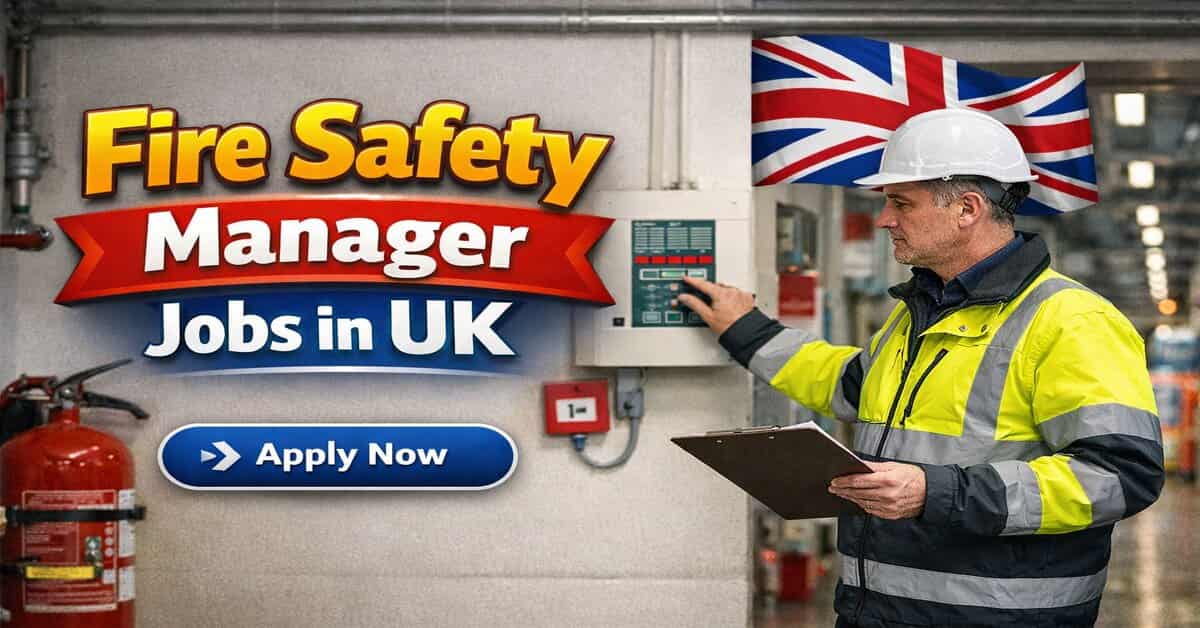 Fire Safety Manager Jobs in UK