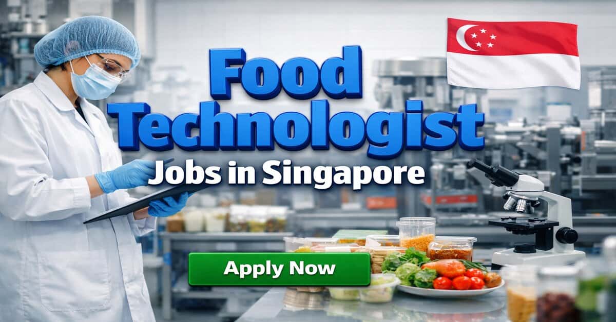 Food Technologist Jobs in Singapore