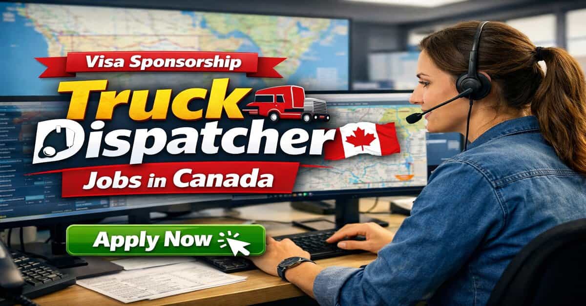 Visa Sponsorship Truck Dispatcher Jobs in Canada