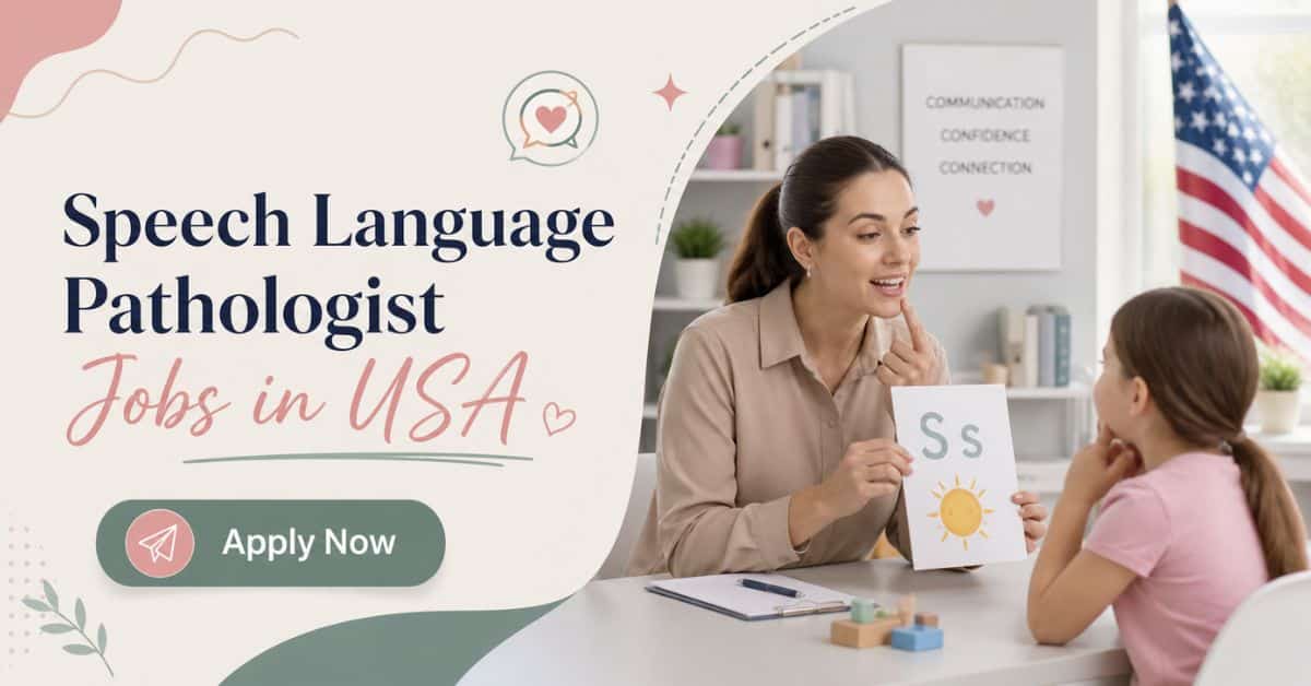Speech Language Pathologist Jobs in USA
